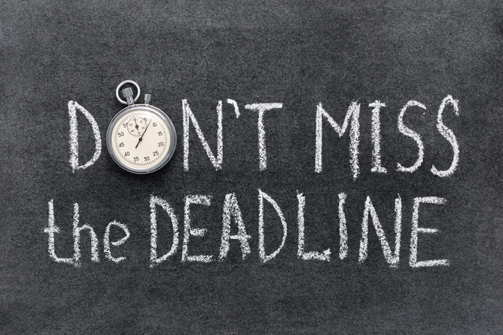 don't miss a deadline sign